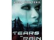 BOOK REVIEW: Tears Rain Rosa Montero