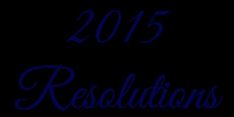 2015 Resolutions & Word of the Year