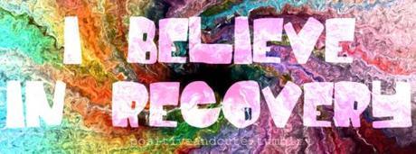 believe in recovery