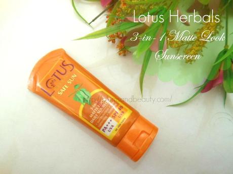 Lotus Herbals 3-in-1 Matte Look Daily Sunblock SPF 40 PA+++ Review