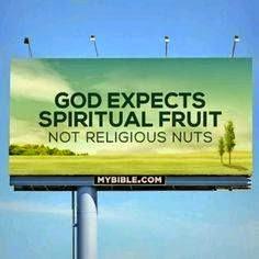 Spiritual Fruits And Religious Nuts