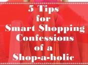 Tips Smart Shopping Confessions Shop-a-holic