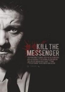 Kill the Messenger