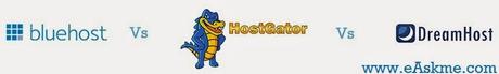 BlueHost Vs Hostgator Vs Dreamhost : eAskme