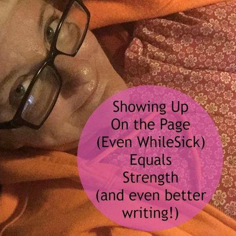 Show up strong and write