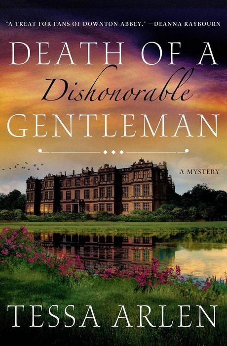 Blog Tour Post & Review:  Death of a Dishonorable Gentleman  by Tessa Arlen