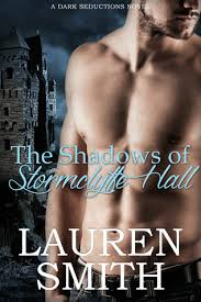 The Shadows of Stormclyffe Hall by Lauren Smith-  Spotlight, Author Interview, + Review