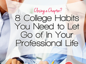 College Habits Need Your Professional Life