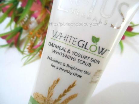 Lotus Herbals Whiteglow Oatmeal and Yogurt Whitening & Brightening Scrub Review