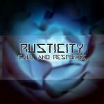 The Call and Response of Rusticity