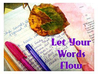 Let Your Words Flow Writing Prompts & More