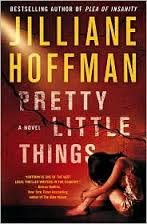 Pretty Little Things by Jilliane Hoffman - A Book Review