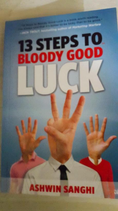 Book Review : 13 Steps to Bloody Good Luck