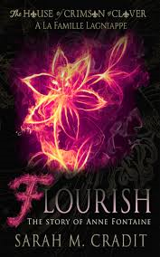 Flourish-The Story of Anne Fontaine- The House of Crimson & Clover - A La Famille Lagniappe-  Free in the Amazon Kindle Store!