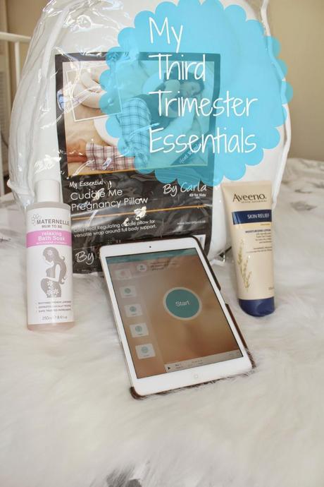 My Third Trimester Essentials