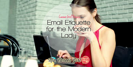 Quick Quiz: Email Etiquette for the Modern Lady