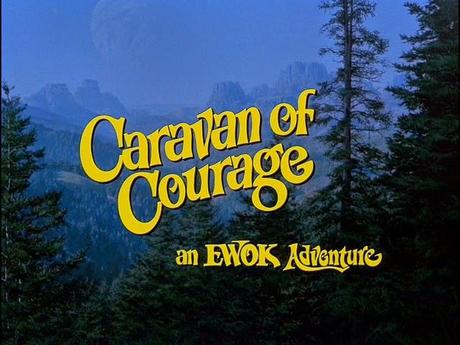 The Ewok Adventure: Caravan of Courage