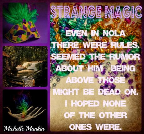Strange Magic Part 1 Release Blitz by Michelle Mankin: Book Blitz