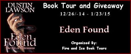 Eden Found by Dustin Lawson: Spotlight with Excerpt