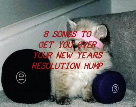 newyearshump 620x488 8 SONGS TO GET YOU OVER YOUR NEW YEARS RESOLUTION HUMP