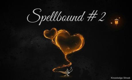 Spellbound #2
