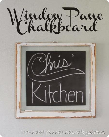 Window Pane Chalkboard