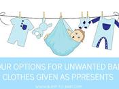 Your Options Unwanted Baby Clothes Given Presents