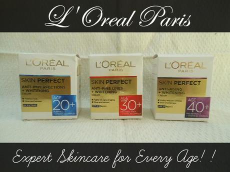 New! L'Oreal Paris Expert Skincare for Every Age!