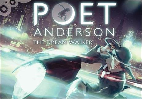 Poet Anderson: The Dream Walker