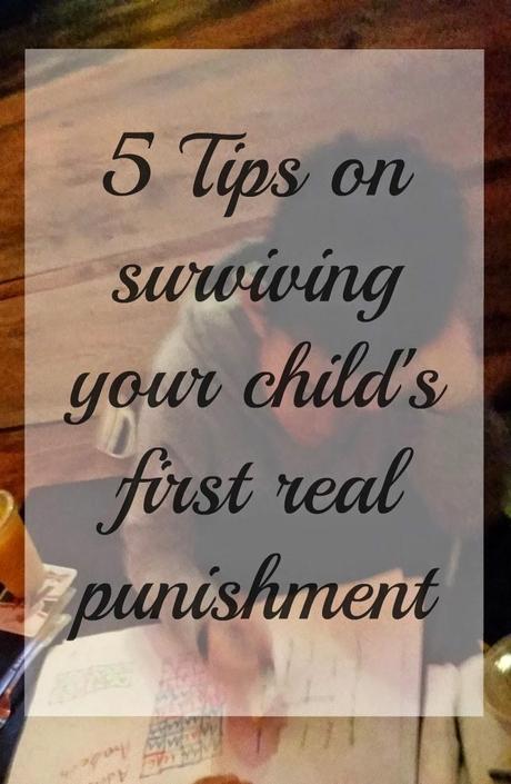 5 Tips On Surviving Your Child's Punishment