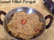 Millet Sweet Pongal Kuthiraivali