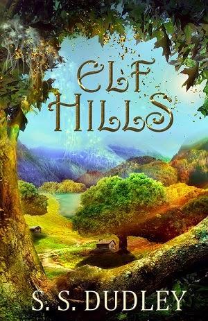 Elf Hills by S.S. Dudley: Spotlight with Excerpt