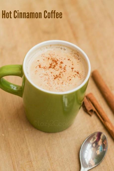 Hot Cinnamon Coffee