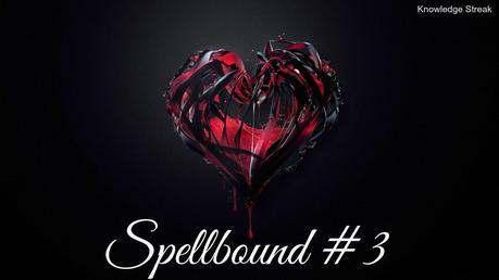 Spellbound #3