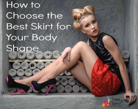 choosing the best skirt shape for your body