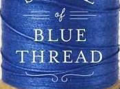 Sunday Review Spool Blue Thread Anne Tyler