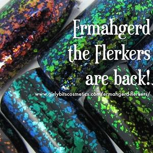 girly-bits-cosmetics-ermahgerd-the-flerkers-are-back.jpg