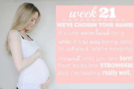Baby #2: 21 Weeks.. We've Chosen Your Name!
