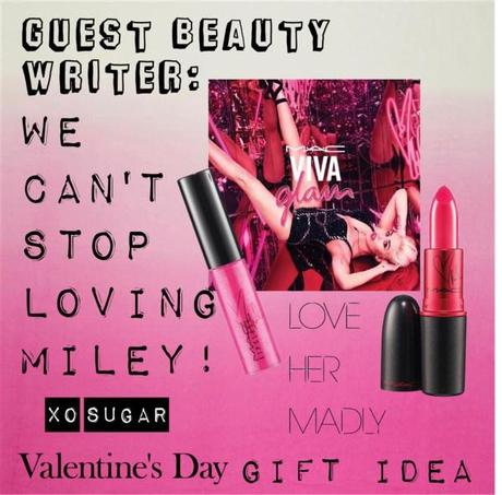 VIVA MILEY: VALENTINE'S DAY GIFT IDEA
