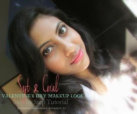 Soft & Coral Valentine’s Day Makeup Look| Step by Step Tutorial