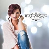 Jess Moskaluke Light Up The Night