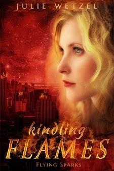 Kindling Flames: Stolen Fire by Julie Wetzel: Series Reviews and Excerpt