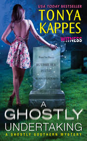 A Ghostly Undertaking by Tonya Kappes-  A Book Review