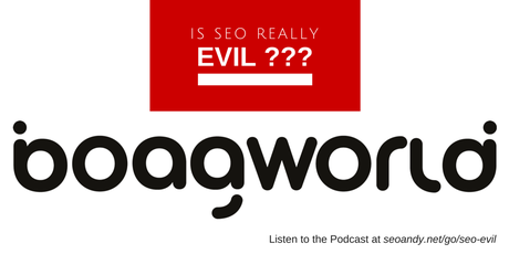 Is SEO Really Evil? An Interview for the Boagworld Podcast