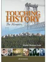 Book Review: Touching History, by Rabbi Sholom Gold
