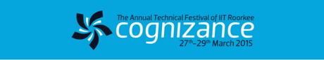 IIT Roorkee – TechFest – Cognizance – 2015