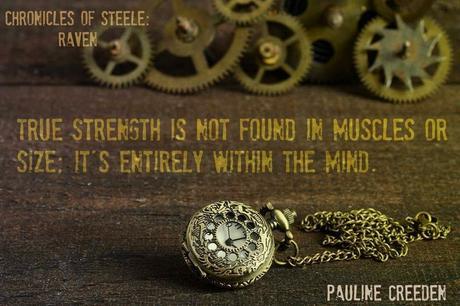 Chronicles of Steele: Raven by Pauline Creeden: Spotlight with Teasers