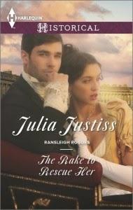 The Rake to Rescue Her by Julia Justiss- Feature and Guest Blog
