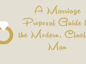 Marriage Proposal Guide Modern, Clueless