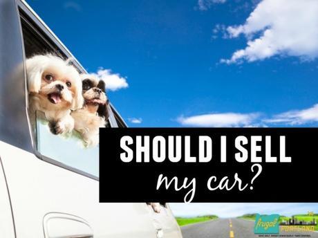 Should I Sell my Car?